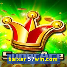 baixar 57win.com